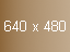 640 X 480 pixels